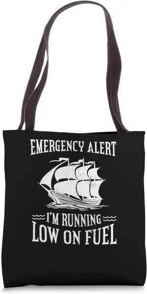 Alert Boat Captain Sailing Sailboat Owner Lover Boating Joke Tote Bag