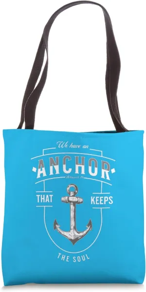 Anchor for the Soul Christian Faith Spiritual Bible Verse Tote Bag