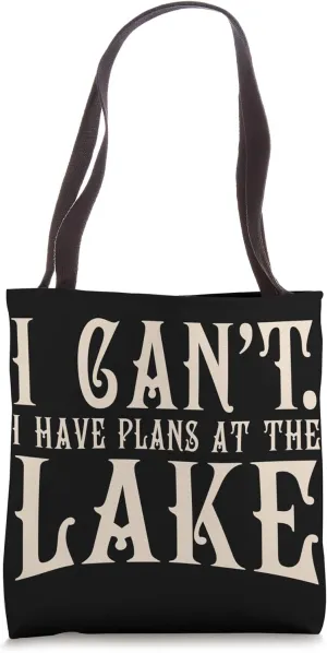 At The Lake Lakes Kayaking Funny Camping Kayak Camp Tote Bag