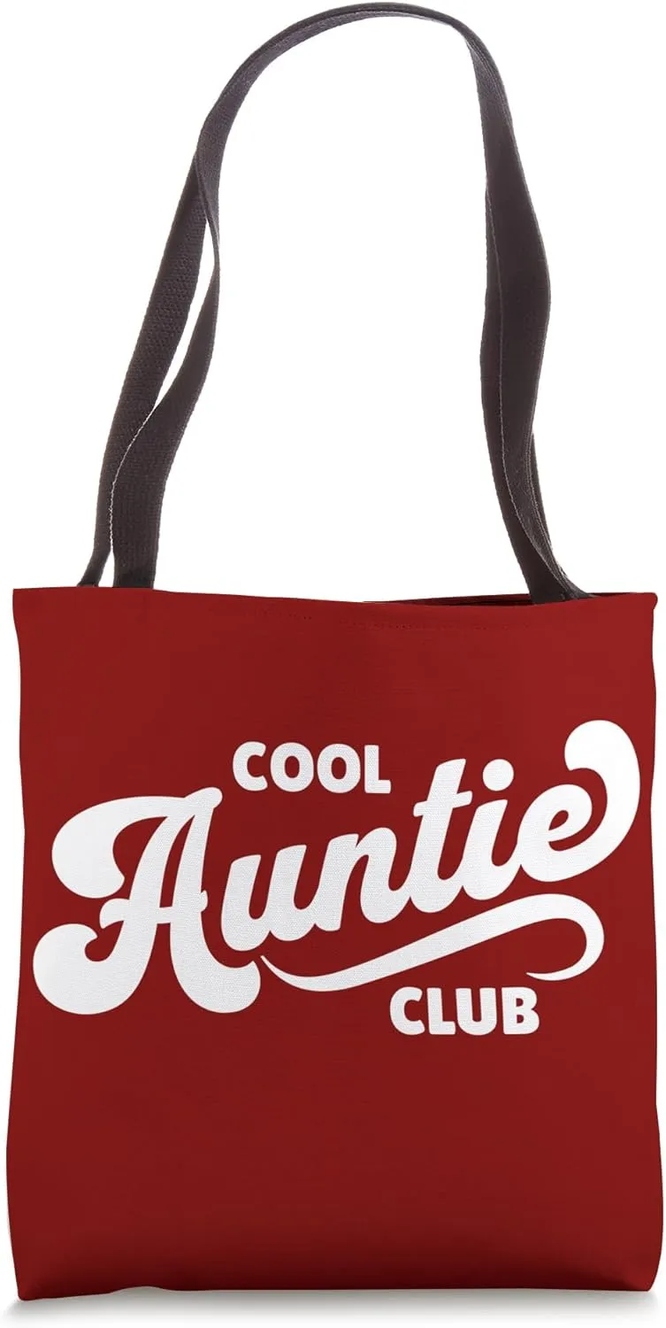 Cool Auntie Club Best Aunt Lifelong Friends Favorite Crew Tote Bag