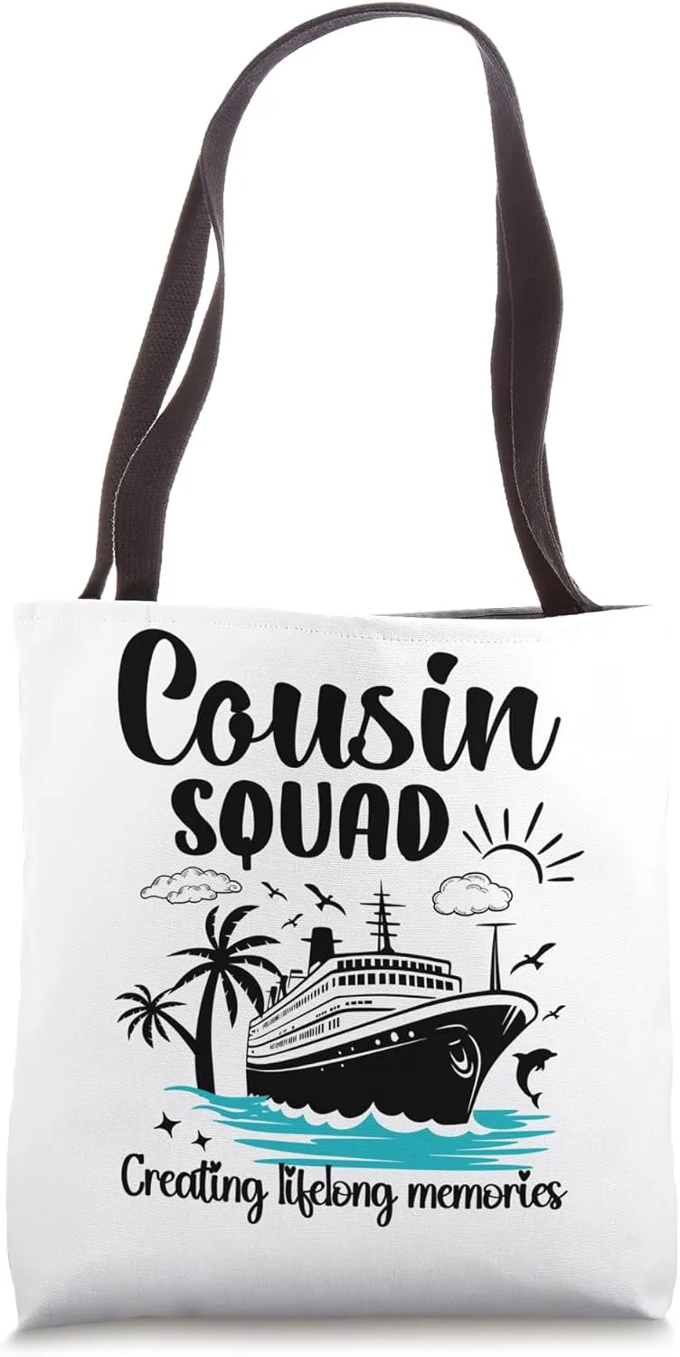Cousin Squad 2024 Creating lifelong memories Matching Group Tote Bag