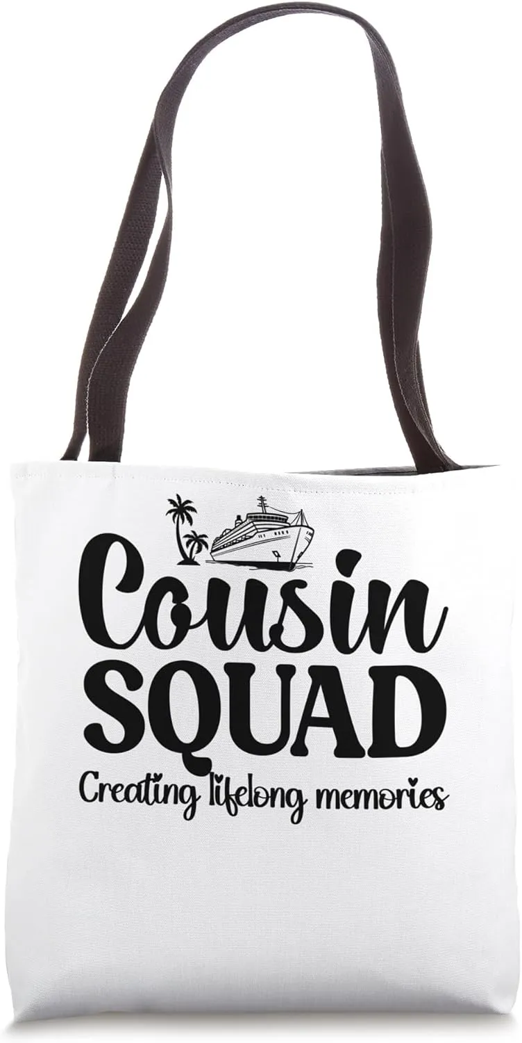 Cousin Squad 2024 Creating lifelong memories Matching Group Tote Bag