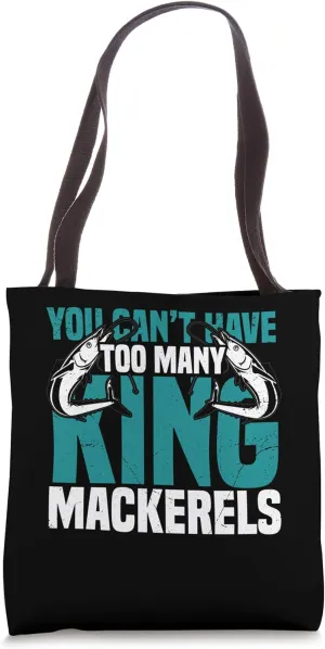 Funny King Mackerel Trolling Lures Saying Angler Fishing Tote Bag