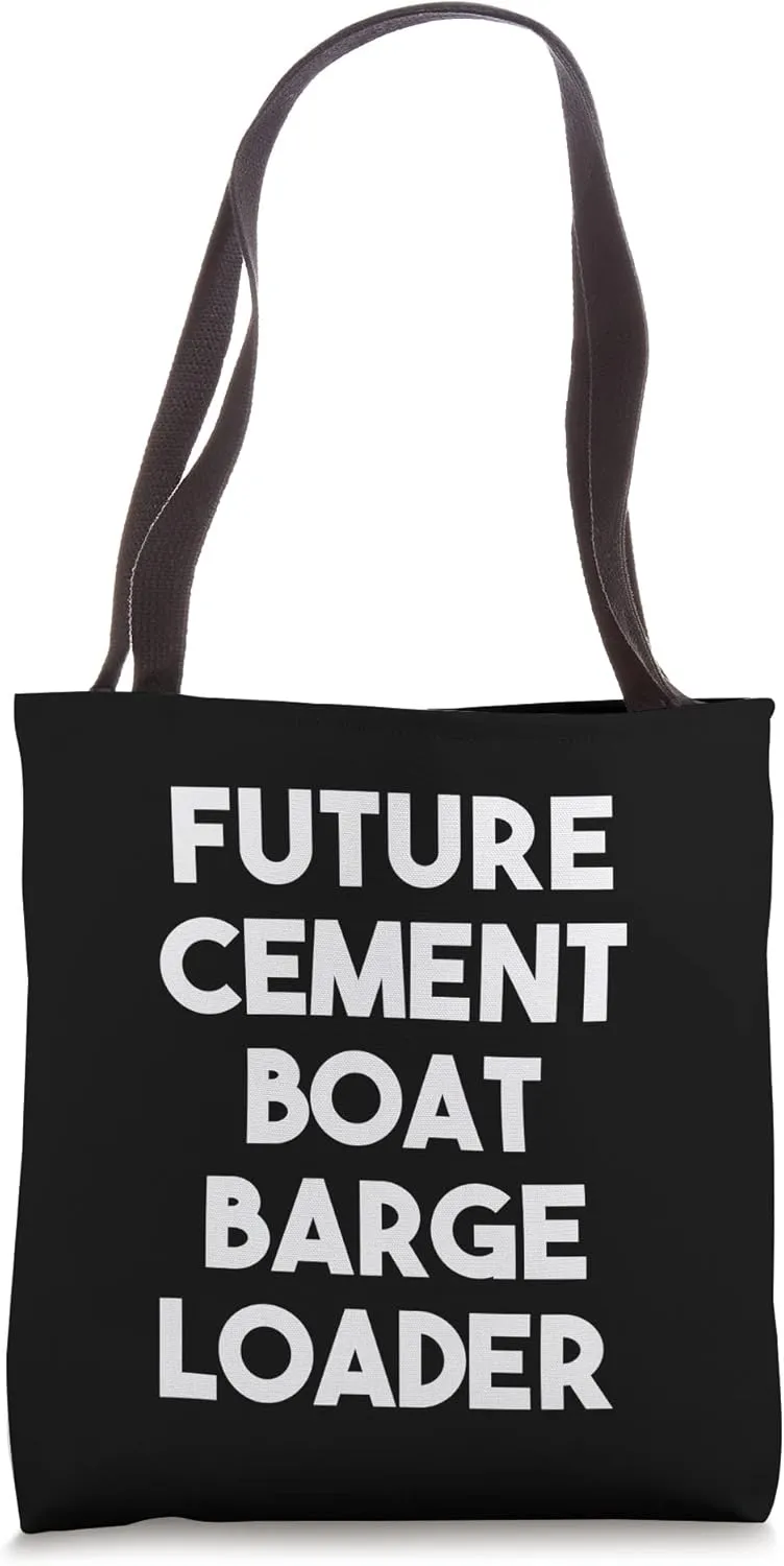 Future Cement Boat Barge Loader Tote Bag