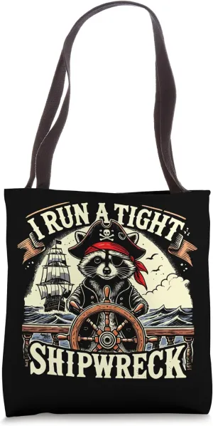 I Run A Tight Shipwreck Raccoon Captain Vintage Tote Bag